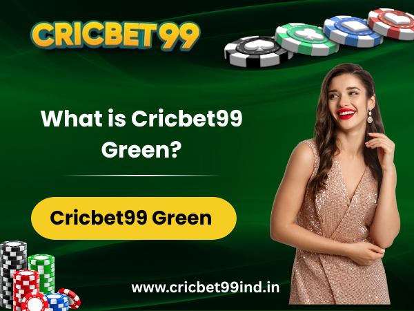 What is Cricbet99 Green
