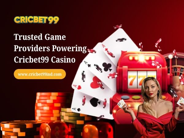 Trusted Game Providers Powering Cricbet99 Casino