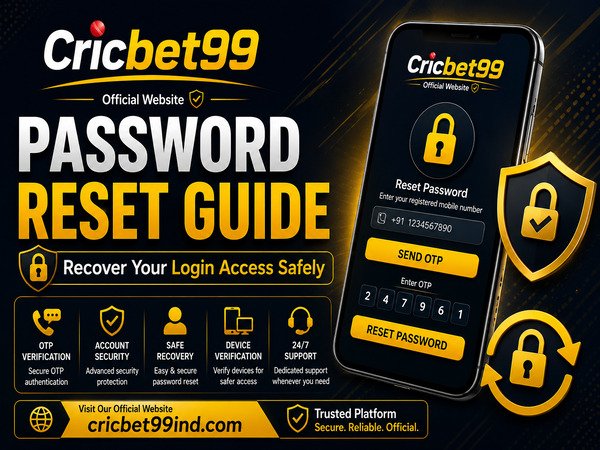 Cricbet99 Password Reset Guide – Recover Your Login Access Safely